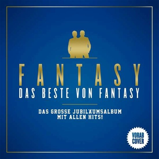Das Beste Von Fantasy: Das Grose Jubilaumsalbum - Fantasy - Musikk - ARIOLA - 0889853946211 - 16. mars 2018