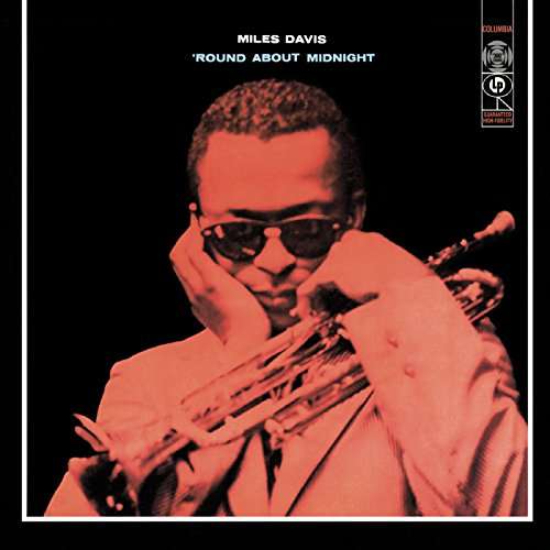 Round About Midnight - Miles Davis - Musique - SONY MUSIC CG - 0889854345211 - 6 octobre 2017