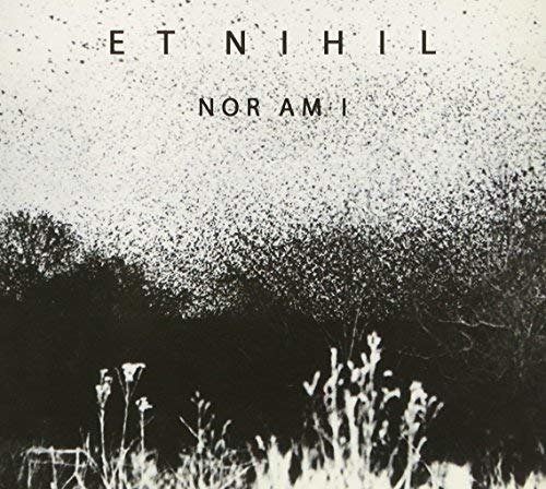 Cover for Et Nihil / Awen · Nor Am I (CD) (2016)