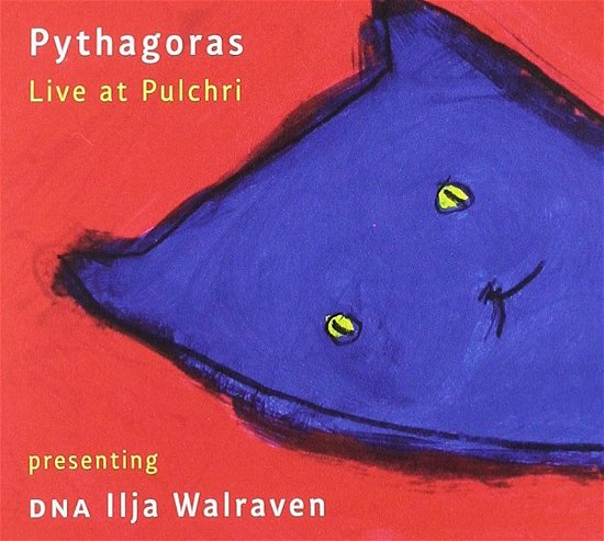 Cover for Pythagoras · Live At Pulchri (CD) (2019)