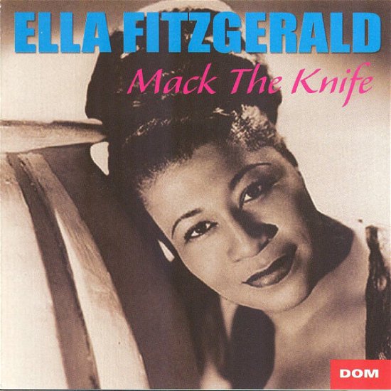 Mack The Knife - Ella Fitzgerald - Muzyka - DOM - 3254872012211 - 17 lipca 2015