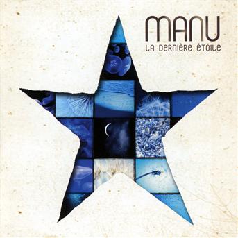 La Derniere Etoile - Manu - Music - Absilone - 3341348426211 - March 26, 2013