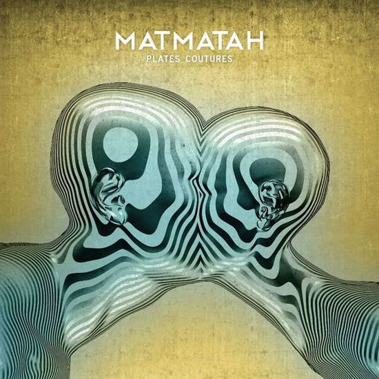 Cover for Matmatah · Plates Coutures (LP) (2018)