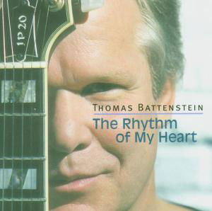 Cover for Thomas Battenstein · Rhythm of My Heart (CD) (2005)