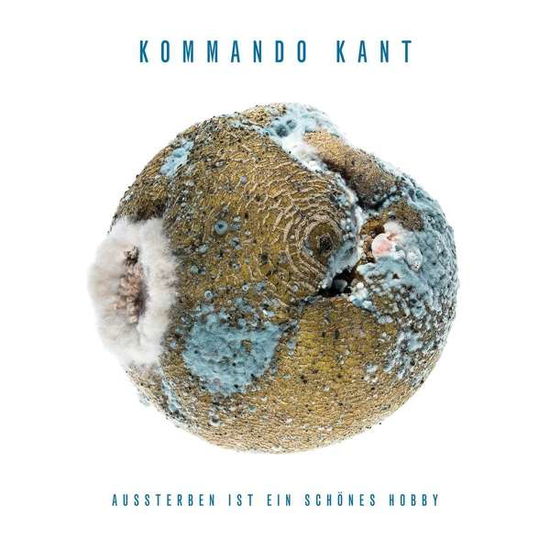 Cover for Kommando Kant · Aussterben Ist Ein SchÃnes Hobby (CD) (2020)