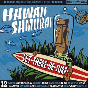 Cover for Hawaii Samurai · Let There Be Surf (LP) [Limited edition] (2012)