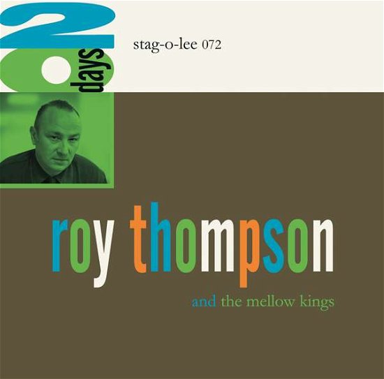 Cover for Thompson, Roy &amp; The Mello · 20 Days (LP) (2016)