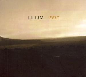 Cover for Lilium · Felt (LP) (2010)