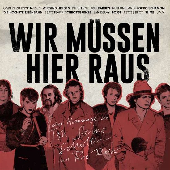 Cover for Wir Müssen Hier Raus ? Eine Hommage an Ton Steine (CD) (2020)