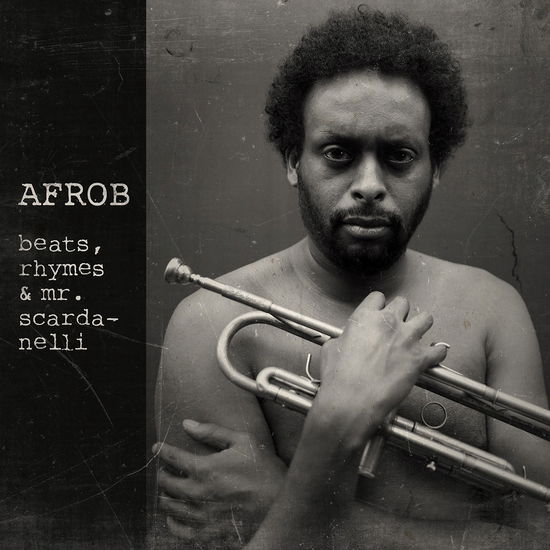 Cover for Afrob · Beats Rhymes &amp; Mr Scardanelli - Ltd Edt (LP) (2017)