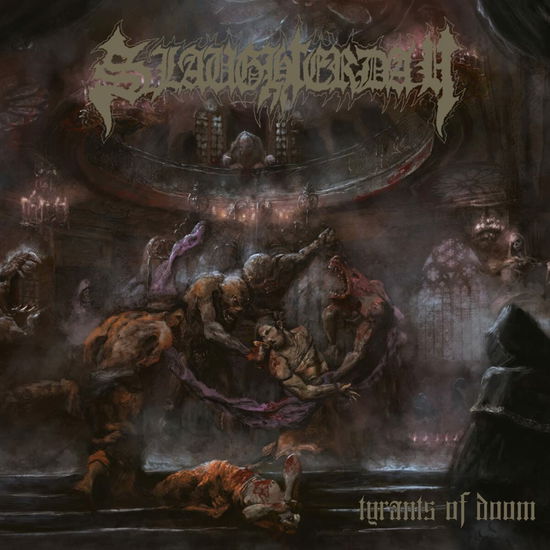 Cover for Slaughterday · Tyrants of Doom (LP) (2022)