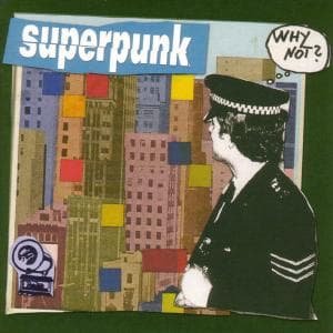 Cover for Superpunk · Why Not? (VINYL) [Reissue edition] (2023)