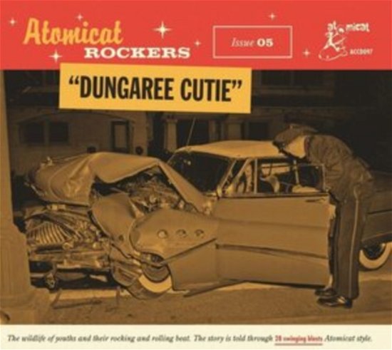 Cover for Atomicat Rockers Vol.05: Dungaree Cutie / Various · Atomicat Rockers Vol. 5 - Dungaree Cutie (CD) (2022)
