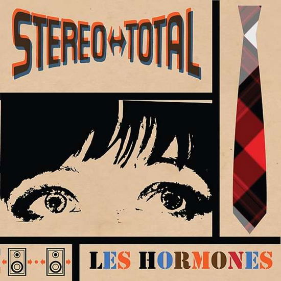 Les Hormones - Stereo Total - Musik - STAATSAKT - 4260437150211 - 26. februar 2016