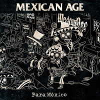 Cover for Mexican Age · Para Mexico (CD) [Japan Import edition] (2018)