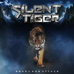 Ready for Attack - Silent Tiger - Musik - JVC - 4527516019211 - 1. Mai 2020
