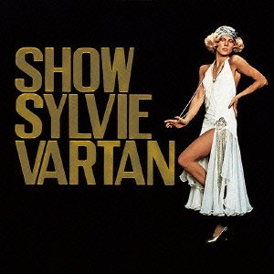 Cover for Sylvie Vartan · Show Sylvie Vartan &lt;limited&gt; (CD) [Japan Import edition] (2013)