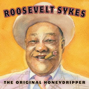 Cover for Roosevelt Sykes · Original Honeydripper (CD) [Japan Import edition] (2013)