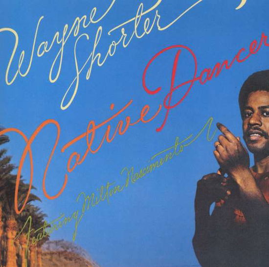 Native Dancer (Jpn) (Mlps) - Wayne Shorter - Música - SONY - 4547366030211 - 15 de dezembro de 2007