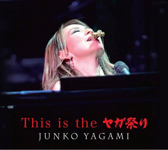 Cover for Junko Yagami · This is the Yagamatsuri (CD) [Japan Import edition] (2018)