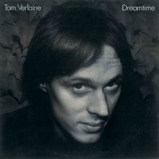 Dream Time - Tom Verlaine - Musikk - IND - 4571167368211 - 9. april 2022