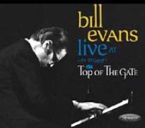 Cover for Bill Evans · Live at Top of the Gate (CD) [Japan Import edition] (2012)