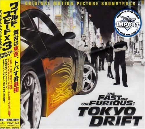 Cover for (Original Soundtrack) · The Fast and the Furious // Tokyo Drift (CD) [Japan Import edition] (2006)