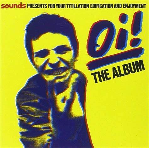 Cover for Various Artists · Oi! The Album (Colour Vinyl) (LP) [Colour Vinyl edition] (2024)