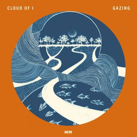 Cloud Of I · Gazing (LP) (2021)