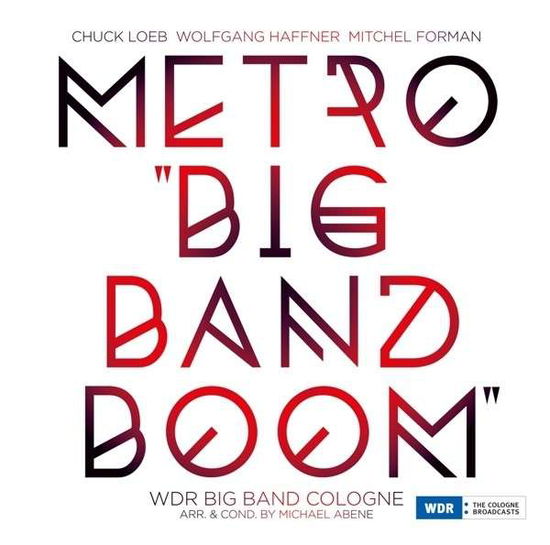 Cover for Wdr Big Band Cologne · Metro Big Band Boom (CD) (2015)