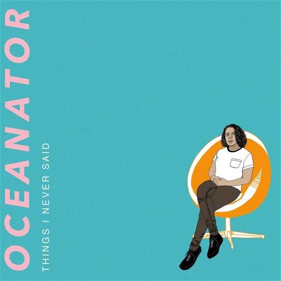 Cover for Oceanator · Things I Never Said (LP) (2020)