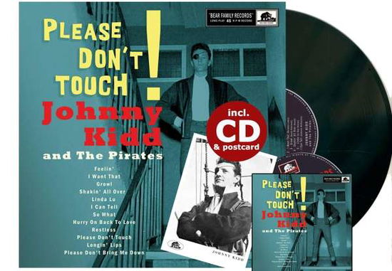 Please, Don't Touch! - Johnny Kidd & The Pirates - Musiikki - BEAR FAMILY - 5397102140211 - perjantai 17. joulukuuta 2021