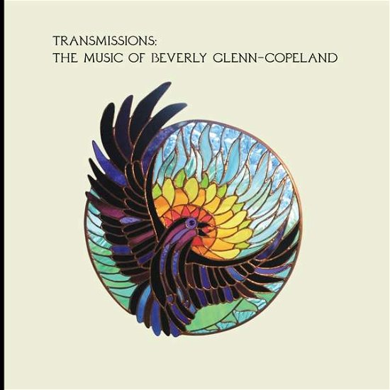Cover for Beverly Glenn-Copeland · Transmissions The Music Of Beverly (CD) (2020)