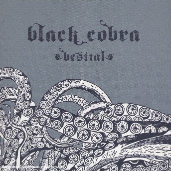 Bestial - Black Cobra - Musik - CONSPIRACY - 5425015710211 - 14. april 2006
