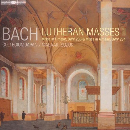 Lutheran Masses Ii - Johann Sebastian Bach - Musiikki - BIS - 7318599921211 - keskiviikko 27. tammikuuta 2016
