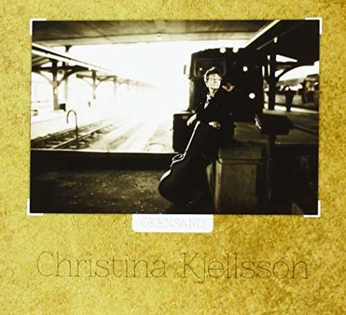 Cover for Christina Kjellsson · Okensand (CD) (2013)