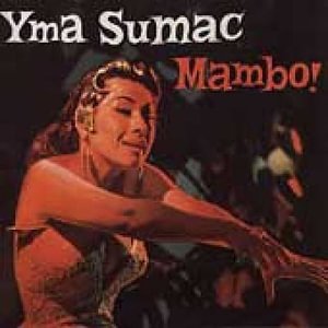 Cover for Yma Sumac · Mambo! (LP) [High quality vinyl edition] (2004)