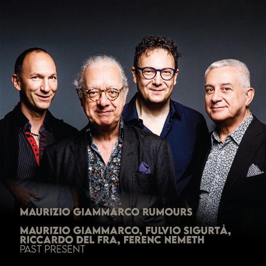 Cover for Maurizio Giammarco · Past Present (CD) (2022)