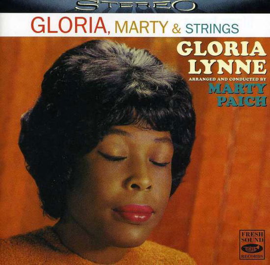 Gloria, Marty & strings - Gloria Lynne - Music - FRESH SOUND RECORDS - 8427328602211 - January 8, 2003