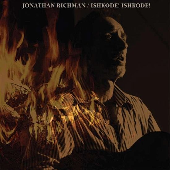 Cover for Jonathan Richman · Ishkode! Ishkode! (LP) (2020)