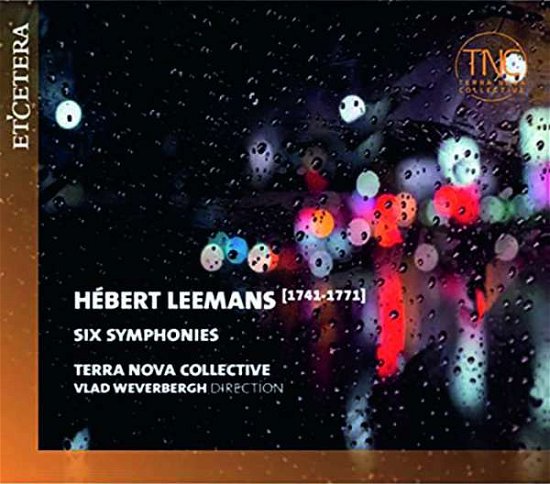Cover for Terra Nova Collective / Vlad Weverbergh · Leemans: Six Symphonies (CD) (2021)