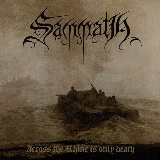 Cover for Sammath · Across The Rhine Is Only Death (LP) (2019)