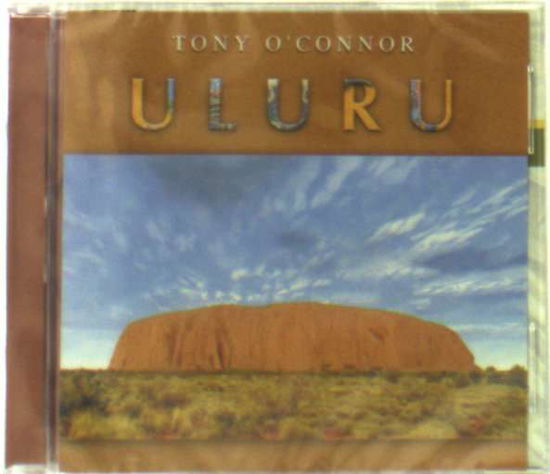 Cover for Tony O'connor · Uluru (CD) (2007)