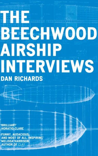 Cover for Dan Richards · The Beechwood Airship Interviews (Paperback Book) (2015)