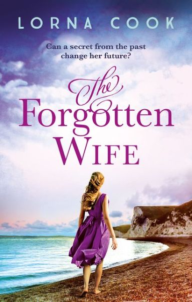 Cover for Lorna Cook · The Forgotten Wife (Paperback Book) (2019)