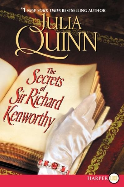 Cover for Julia Quinn · The Secrets of Sir Richard Kenworthy LP (Paperback Book) [Lrg edition] (2015)