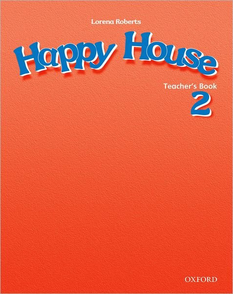 Cover for Stella Maidment · Happy House 2: Teacher's Book - Happy House 2 (Paperback Book) (2003)