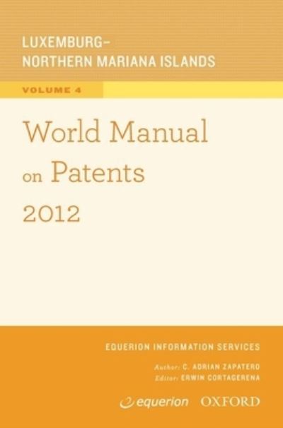 Cover for USA Oxford University Press · World Manual on Patents 2012 Volume 4 (Paperback Book) (2012)