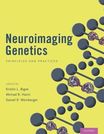 Cover for Neuroimaging Genetics: Principles and Practices (Hardcover bog) (2016)