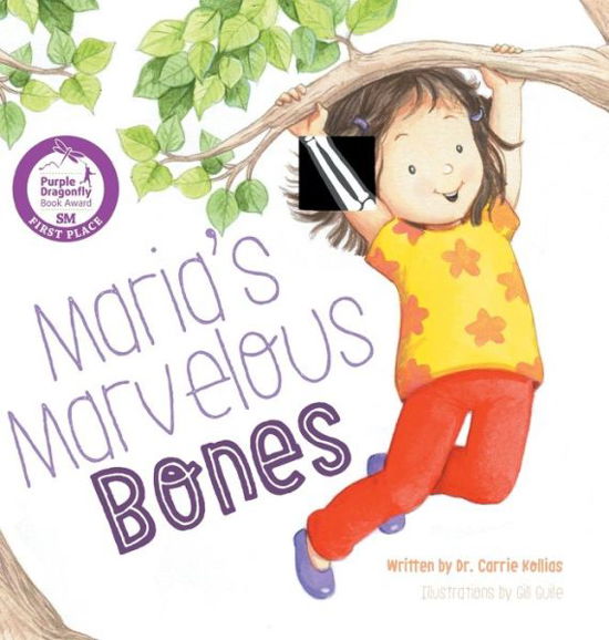 Cover for Dr Carrie Kollias · Maria's Marvelous Bones (Gebundenes Buch) (2018)